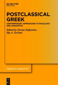 cover of the book Postclassical Greek: Contemporary Approaches to Philology and Linguistics