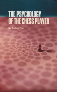 cover of the book The psychology of the chess player