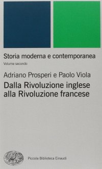 cover of the book Storia moderna e contemporanea. Dalla Rivoluzione inglese alla Rivoluzione francese