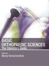 cover of the book Basic Orthopaedic Sciences: The Stanmore Guide: The Stanmore Guide