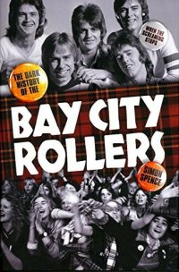 cover of the book When the Screaming Stops: The Dark History of the Bay City Rollers