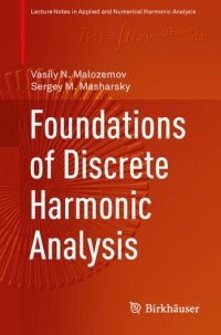 cover of the book Foundations of Discrete Harmonic Analysis