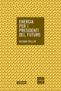 cover of the book Energia per i presidenti del futuro