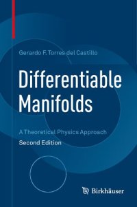 cover of the book Differentiable Manifolds - A Theoretical Physics Approach