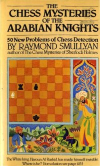 cover of the book The Chess Mysteries of the Arabian Knights