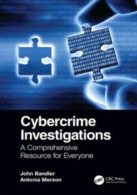 cover of the book Cybercrime Investigations: A Comprehensive Resource for Everyone