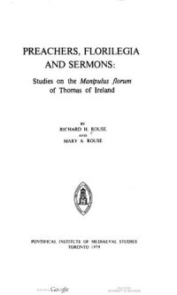 cover of the book Preachers, florilegia and sermons : studies on the Manipulus florum of Thomas of Ireland