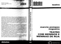 cover of the book Teatro com Meninos e Meninas de Rua ; nos Caminhos do Grupo Ventoforte