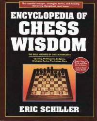 cover of the book Encyclopedia of Chess Wisdom: The Gold Nuggets of Chess Knowledge : Opening, Middlegame, Endgame, Strategies, Tactics, Psychology, and More