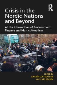 cover of the book Crisis in the Nordic Nations and Beyond: At the Intersection of Environment, Finance and Multiculturalism