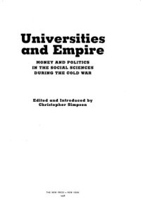 cover of the book Universities and Empire: Money and Politics in the Social Sciences During the Cold War (Cold War and the University)