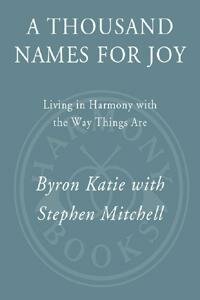 cover of the book A Thousand Names for Joy: Living in Harmony with the Way Things Are