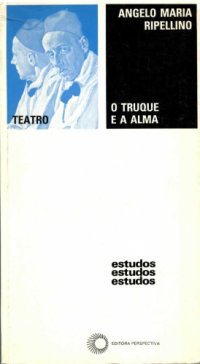 cover of the book O Truque e a Alma