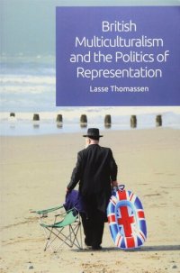 cover of the book British Multiculturalism and the Politics of Representation