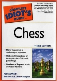 cover of the book The Complete Idiot's Guide to Chess, Third Edition