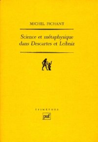 cover of the book Science et métaphysique dans Descartes et Leibniz