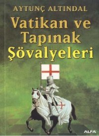 cover of the book Vatikan ve Tapınak Şövalyaleri