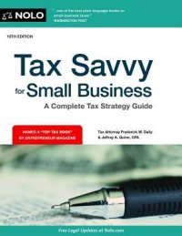 cover of the book Tax Savvy for Small Business: A Complete Tax Strategy Guide