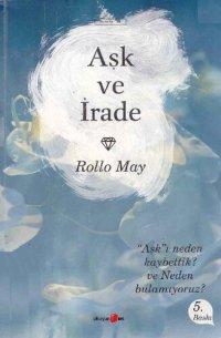 cover of the book Aşk ve İrade