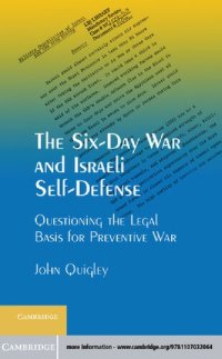 cover of the book The Six-Day War and Israeli Self-Defense: Questioning the Legal Basis for Preventive War