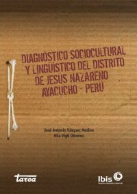 cover of the book Diagnóstico sociocultural y lingüístico del distrito de Jesús Nazareno, Ayacucho - Perú