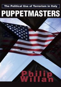 cover of the book Puppetmasters: The Political Use of Terrorism in Italy