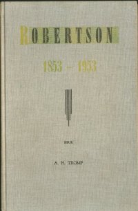 cover of the book Robertson, 1853-1953 : gedenkboek by geleentheid van die honderdjarige bestaan van die dorp en die N.G. Gemeente Robertson