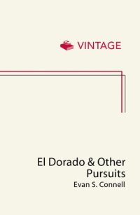 cover of the book El Dorado and Other Pursuits