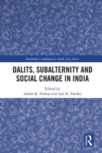 cover of the book Dalits, Subalternity and Social Change in India