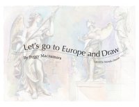 cover of the book Let’s go to Europe and Draw