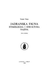 cover of the book Jadranska fauna: etimologija i struktura naziva