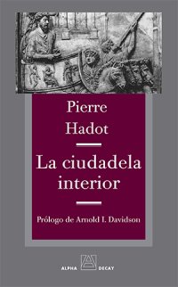 cover of the book La ciudadela interior: Introducción a las Meditaciones de Marco Aurelio