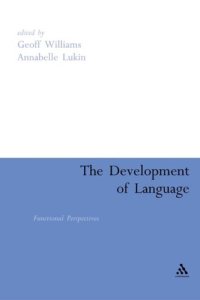 cover of the book The Development of Language: Functional Perspectives on Species and Individuals