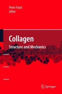 cover of the book Collagen: Structure and Mechanics