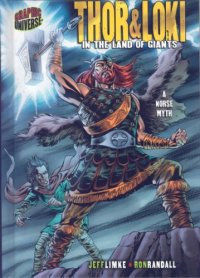 cover of the book Thor And Loki: In the Land of Giants : a Norse Myth