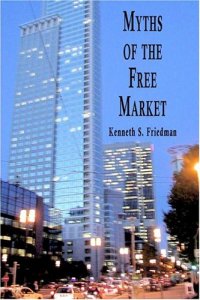 cover of the book Myths of the Free Market