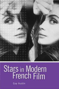 cover of the book Stars in Modern French Film