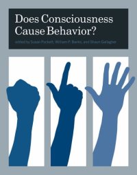 cover of the book Does Consciousness Cause Behavior?