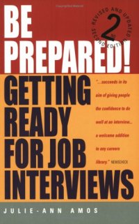 cover of the book Be Prepared!: Getting Ready for Job Interviews