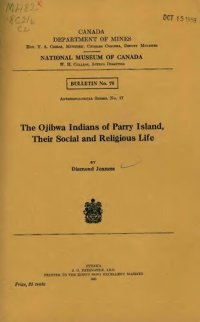 cover of the book The Ojibwa Indians of Parry Island, Their Social and Religious Life