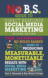 cover of the book No B.S. Guide to Direct Response Social Media Marketing