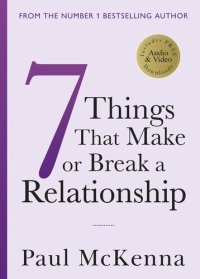 cover of the book Seven Things That Make or Break a Relationship