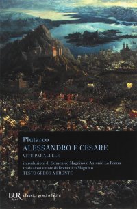 cover of the book Vite parallele. Alessandro e Cesare