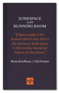 cover of the book Junkspace with Running Room