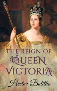 cover of the book The Reign of Queen Victoria