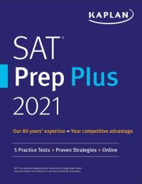 cover of the book SAT Prep Plus 2021: 5 Practice Tests + Proven Strategies + Online