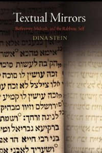 cover of the book Textual Mirrors: Reflexivity, Midrash, and the Rabbinic Self