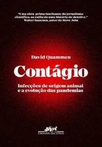 cover of the book Contágio: infecções de origem animal e a evolução das pandemias