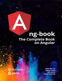 cover of the book Ng-Book: The Complete Guide to Angular 9