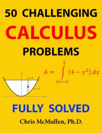 cover of the book 50 Challenging Calculus Problems (Fully Solved)